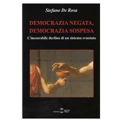 Democrazia negata,...