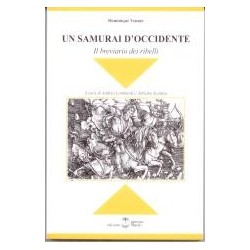 Samurai d'occidente. il...