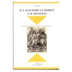 Cavaliere la morte e il...