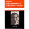 Adriano romualdi. l'uomo, l'opera e il suo tempo