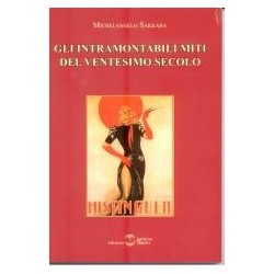 Intramontabili miti del...
