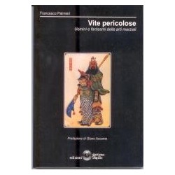 Vite pericolose. uomini e...