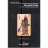 Vite pericolose. uomini e fantasmi delle arti marziali