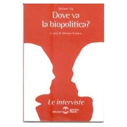 Dove va la biopolitica?