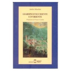 Giardini d'occidente e...