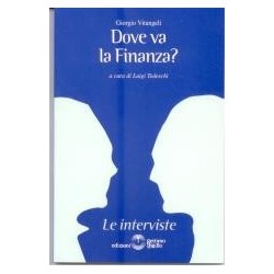 Dove va la finanza?