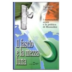 Fascio e la mezza luna. i...