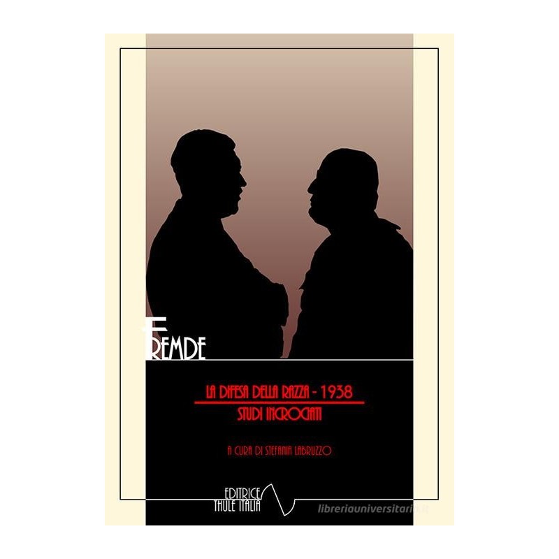 Difesa della razza. 1938. studi incrociati