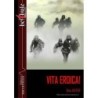 Vita eroica!