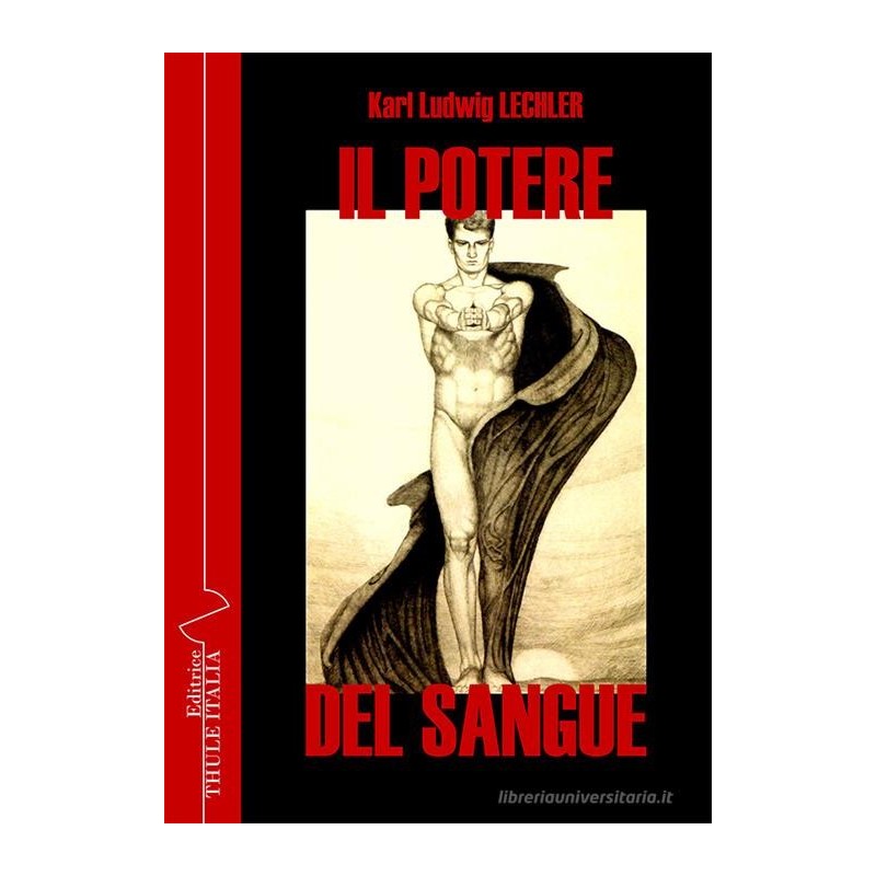 Potere del sangue. nel divenire dei popoli. ediz. Integrale