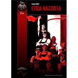Etica razzista. ediz....