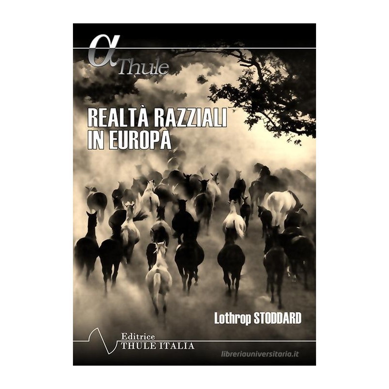 Realtà razziali in europa. ediz. integrale