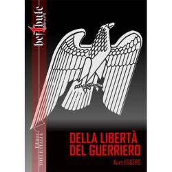 Della libertà del guerriero