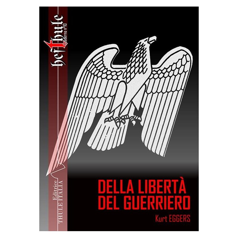 Della libertà del guerriero