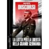 Discorsi. ediz. integrale. vol. 2: la lotta per la libertà della grande germania