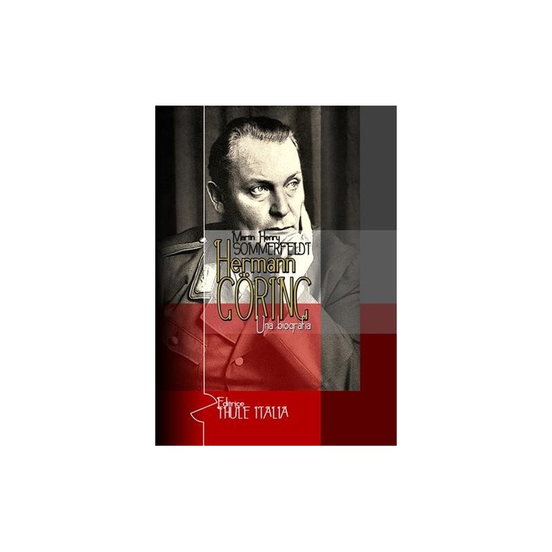 Hermann Göring. una biografia