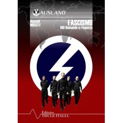 Fascismo. 100 domande e...
