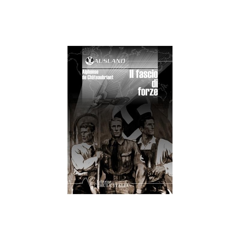 Fascio di forze. la nuova germania