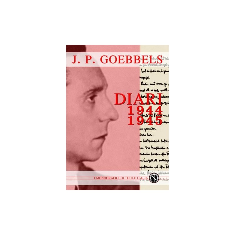 Joseph Goebbels. diari 1944-45