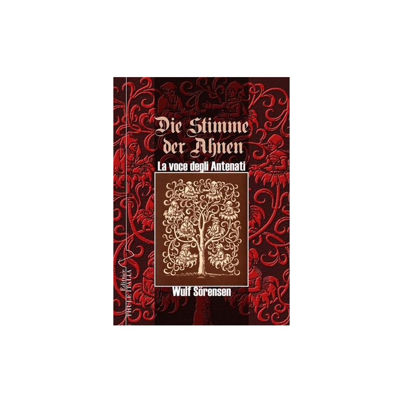 Voce degli antenati-die stimme der ahnen. ediz. Bilingue