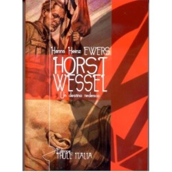 Horts Wessel. un destino...