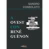 A ovest con René Guénon