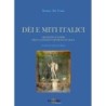 Dei e miti italici. archetipi e forme della sacralità romano-italica
