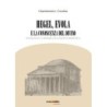 Hegel, Evola e la conoscenza del divino. studi sulla teosofia platonico-ermetica