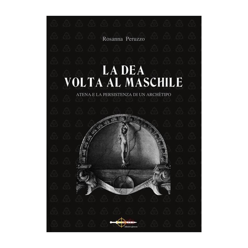 Dea volta al maschile. atena e la persistenza di un archètipo