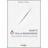 Scritti sulla massoneria volgare speculativa