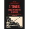 Tiger delle waffen-ss in azione