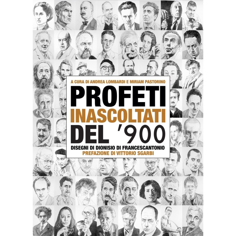 Profeti inascoltati del novecento