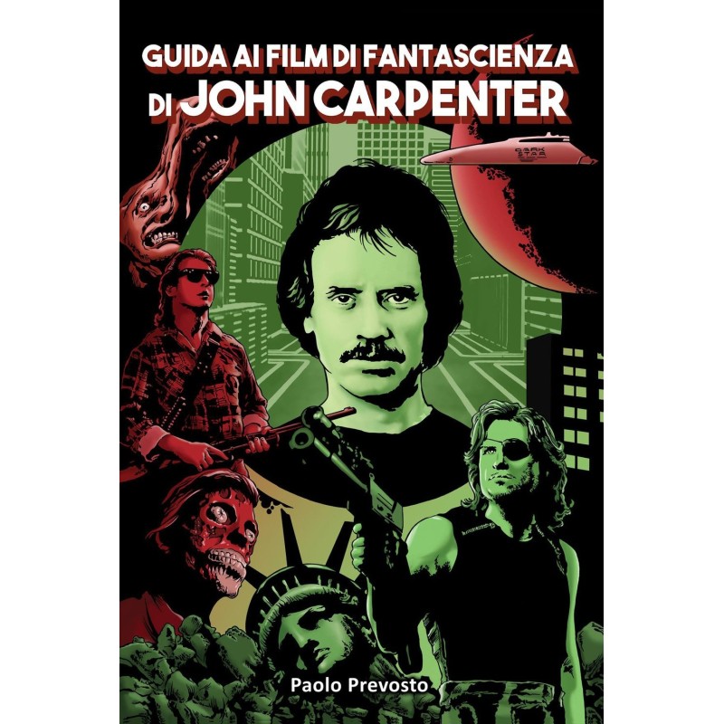 Guida ai film di fantascienza di john carpenter