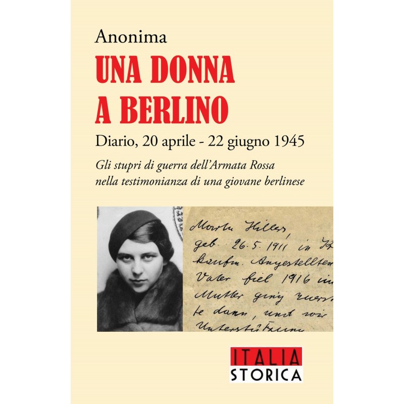Donna a berlino. diario, 20 aprile - 22 giugno 1945