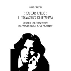 Oscar wilde, il travaglio...