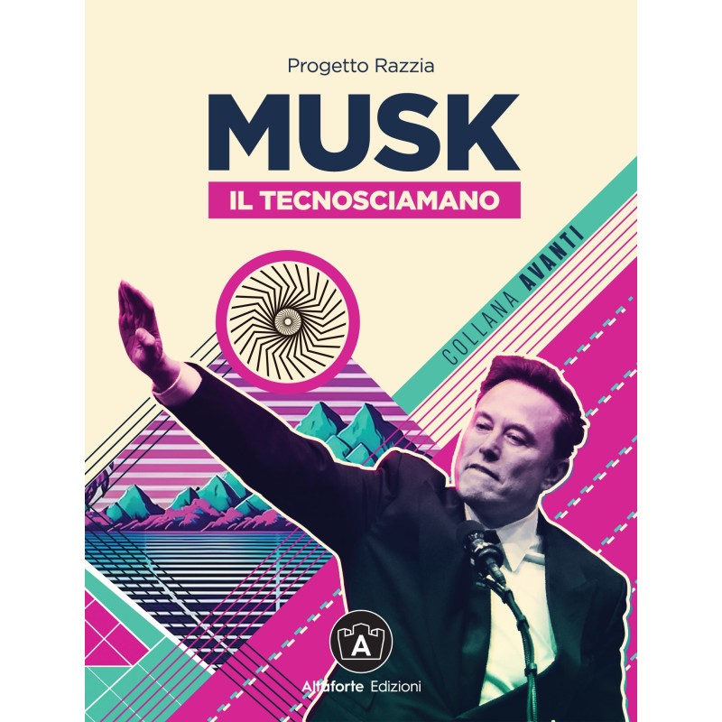 Musk il tecnosciamano