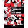 Essenza del fascismo