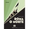 Roma o morte