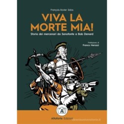 Viva la morte mia! storia...