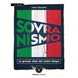 Sovranismo. la grande sfida...