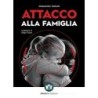 Attacco alla famiglia