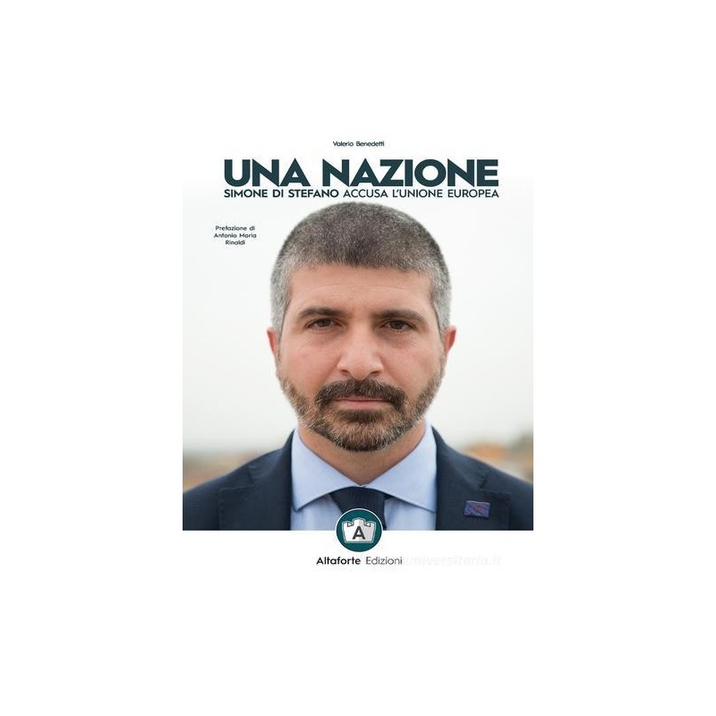 Una nazione. simone di stefano accusa l'unione europea
