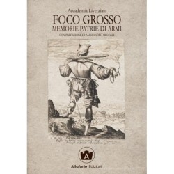 Foco grosso. memorie patrie...