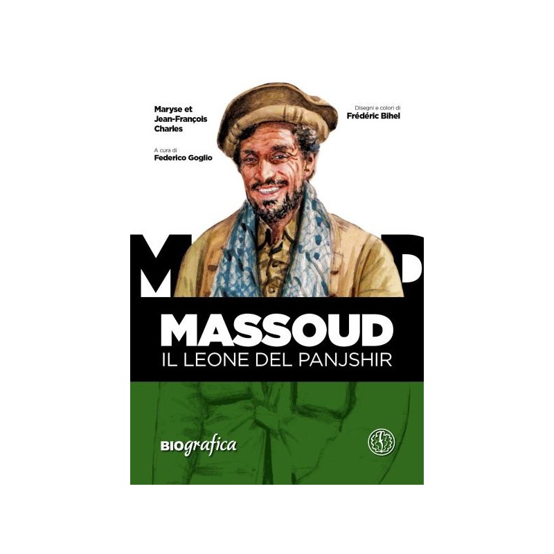 Massoud. il leone del panjshir