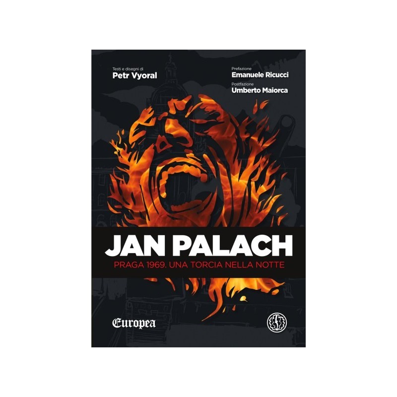 Jan palach. praga 1969. una torcia nella notte