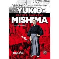 Yukio mishima. ultimo samurai