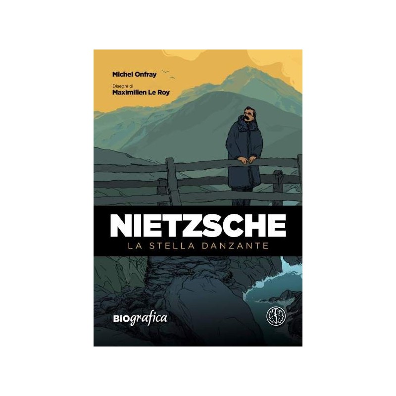 Nietzsche. la stella danzante
