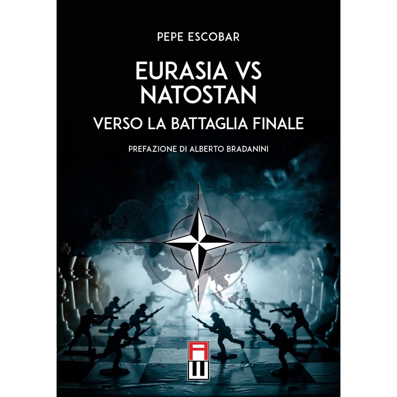 Eurasia vs natostan. Verso la battaglia finale