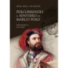 Percorrendo il sentiero di marco polo