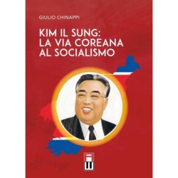 Kim il sung: la via coreana...